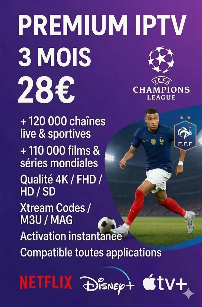 Abonnement IPTV 6 Mois